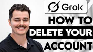 How To Delete Your Grok Account [2026 Guide]