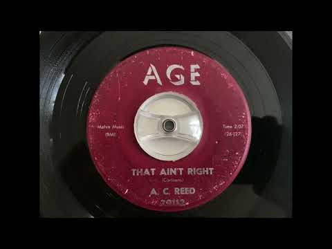 A. C. Reed - That ain’t right