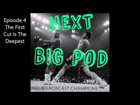 Next Big Pod - Episode 4