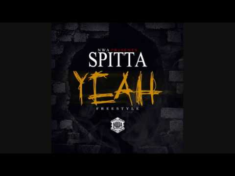 Spitta - Yeah (You Know How I Play It Freestyle)