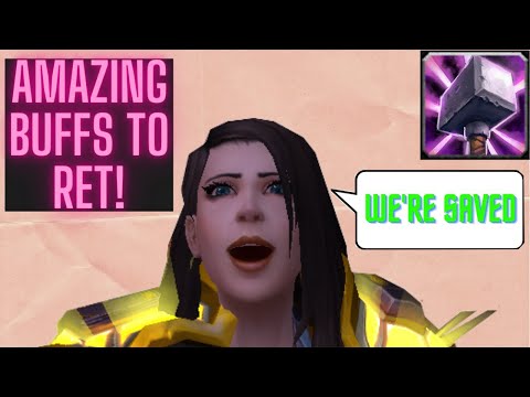 HUGE RET BUFFS for SHADOWLANDS - SUSTAINED DAMAGE FIXED??