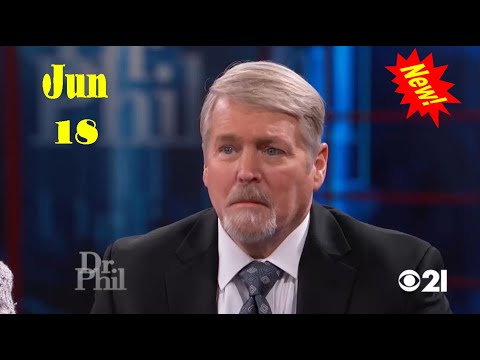 🏆🌳 Dr Phil Show 2022 Jun 18 🏆🌳  House of Addicts The Family Confronts Shayne Part 2 🏆🌳