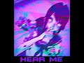 VØJ Narvent HEAR ME Slowed