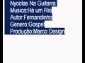 Nycolas Na Guitarra Solo Ha Um Rio