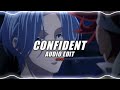 confident - justin bieber [edit audio]