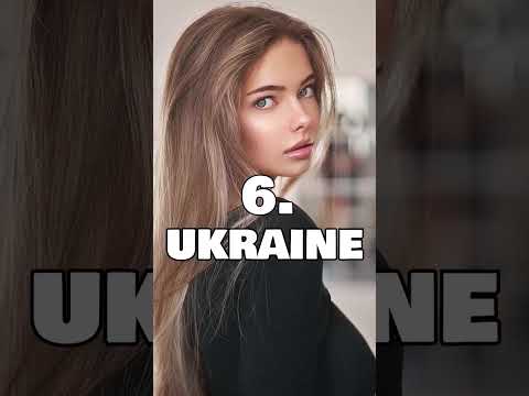 Countries With The Most Beautiful Women