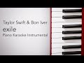 Exile (Piano Karaoke Instrumental)  Taylor Swift & Bon Iver