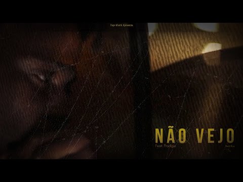 Don G - Não Vejo (Feat: Prodígio)