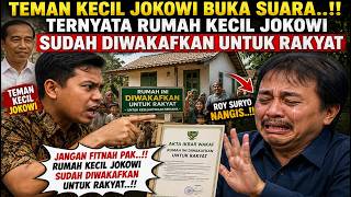 Download lagu TEMAN KECIL JOKOWI BUKA SUARA..!! TERNYATA RUMAH KECIL JOKOWI SUDAH DIWAKAFKAN UNTUK RAKYAT mp3