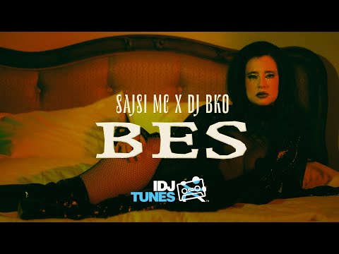 SAJSI MC x DJ BKO - BES (OFFICIAL VIDEO)
