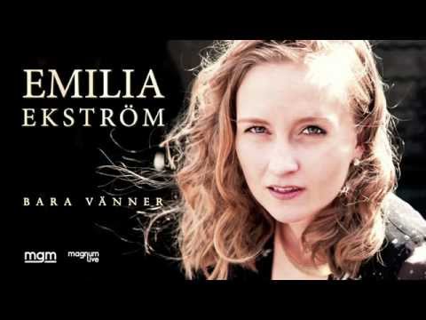 Emilia Ekström - Bara Vänner
