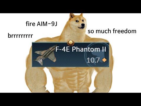 F-4E Phantom is Fun | WAR THUNDER