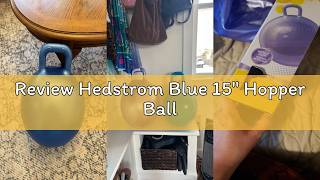 Download lagu Review Hedstrom Blue 15' Hopper Ball mp3