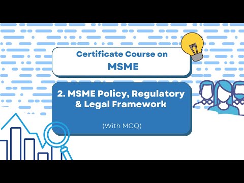Chapter - 2 : Micro, Small and Medium Enterprises (MSME) - Certificate Course from IIBF, Mumbai