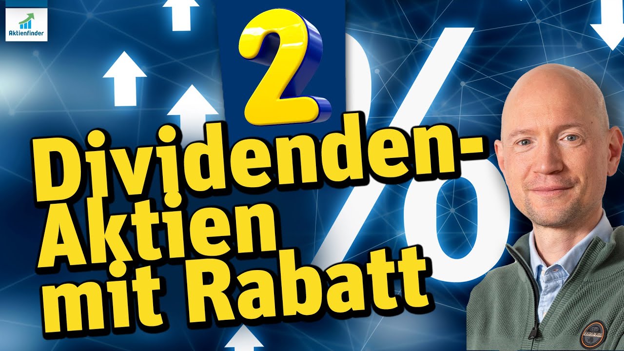 5% Dividende mit Aussicht auf hohe Kursgewinne - mit diesen 2 Dividenden Aktien!