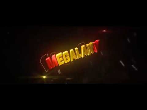 INTRO - MEGALAXY