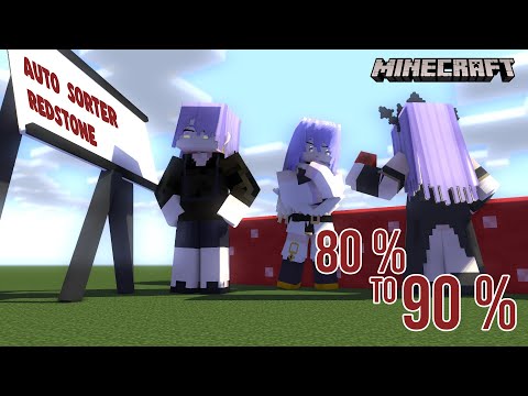 【Minecraft】Auto Sorter Redstone! progress from 80 to 90!!!【holoID】