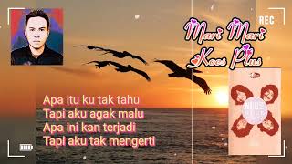 Download lagu MARI MARI ( KOES PLUS ) LIRIK LAGU mp3 Download lagu MARI MARI ( KOES PLUS ) LIRIK LAGU mp3