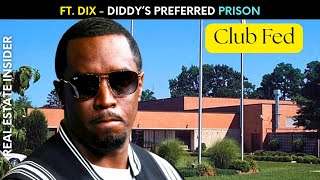 Diddy Requests “Luxury” Prison Stay at Fort Dix – Here’s What It Looks Like