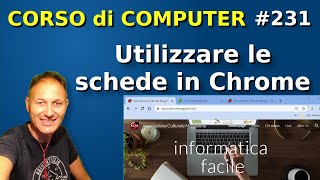 231 Come utilizzare le schede in Chrome | Daniele Castelletti | AssMaggiolina