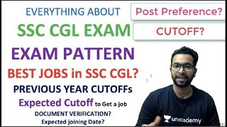 SSC CGL Exam Complete Details | Best job | Post Preference | Cutoff | Unacademy SSC Exams