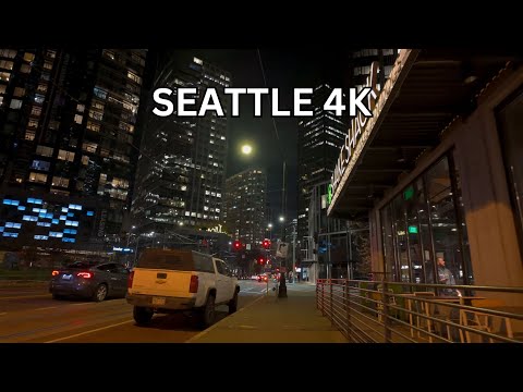 Seattle 4K - Sketchy Downtown Night Walk UHD HDR