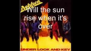 Dokken Will the sun rise lyrics