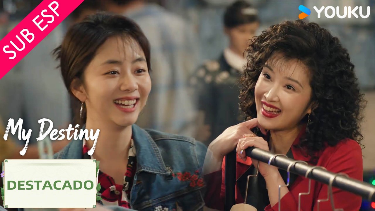 【SUB ESP】Estas chicas están están dándolo todo por su futuro | Mi Destino | YOUKU