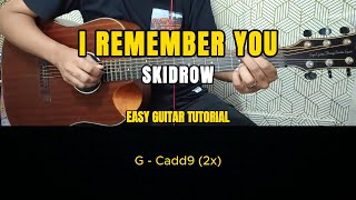 Download lagu I Remember You - Skidrow | Easy Guitar Tutorial mp3