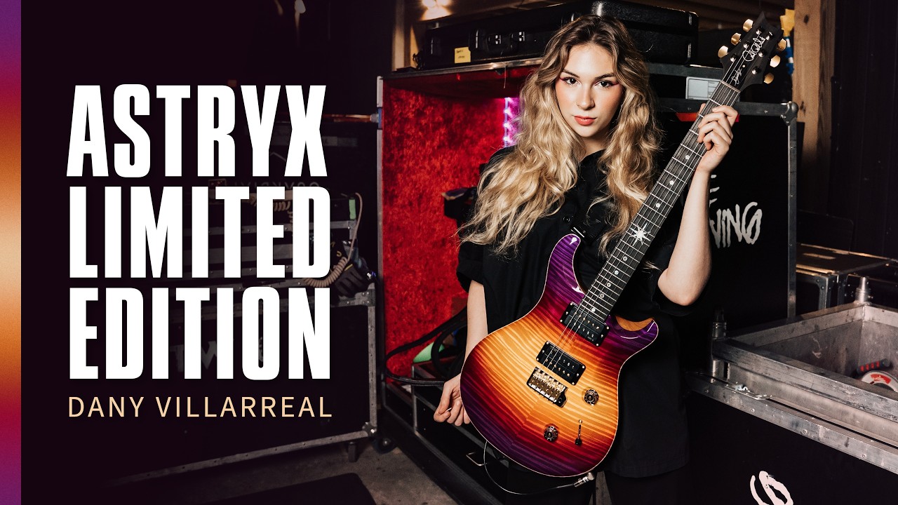 Astryx Limited Edition | Dany Villarreal Signature | PRS Guitars - YouTube