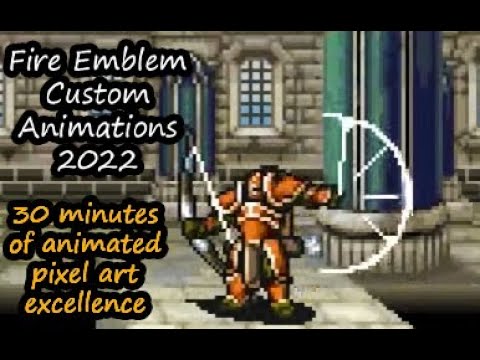 Fire Emblem 2022 - Custom Animations Collection (Amazing Pixel Art)