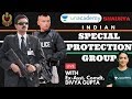 How To Join Special Protection Group Life Of SPG Commando Ex Asst Comdt Divya Gupta