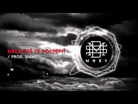 DMS MMXV - NECHCEŠ TO POCHOPIŤ prod. Smart