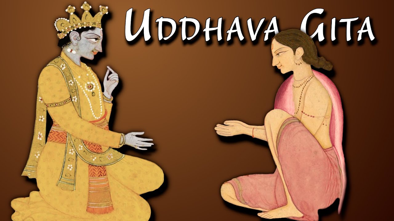 60: Uddhava Gita from Bhagavata Purana ch23.1-4