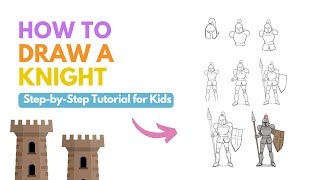 Draw a Brave Knight in Armor - Easy Step-by-Step Tutorial for Kids!