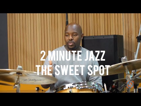 The Sweet Spot - Ulysses Owens Jr. | 2 Minute Jazz
