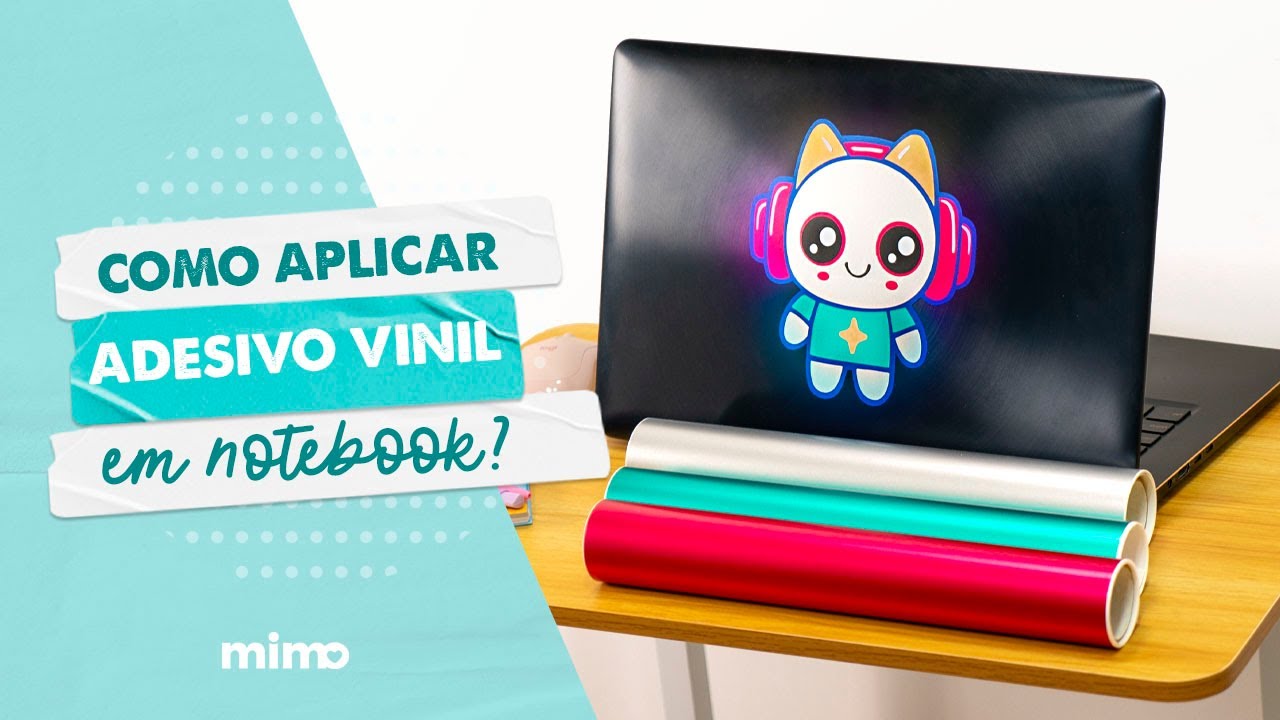 Como Aplicar Adesivo Vinil em Notebook?