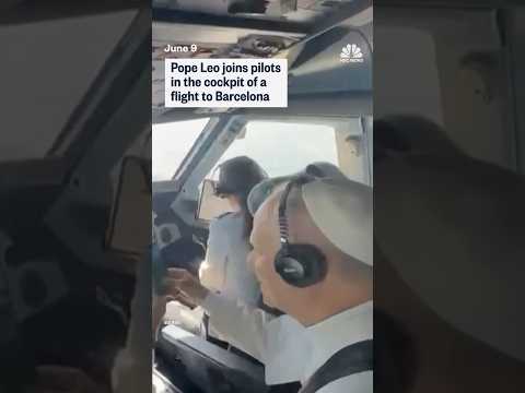 Pope Leo joins pilots in the cockpit of a flight to Barcelona