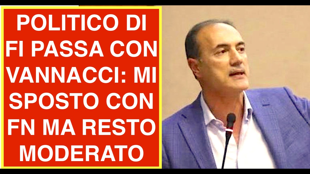 POLITICO DI FI PASSA CON VANNACCI: MI SPOSTO CON FN MA RESTO MODERATO