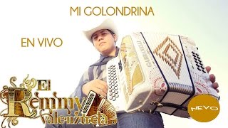 Remmy Valenzuela - Mi Golondrina (En Vivo)