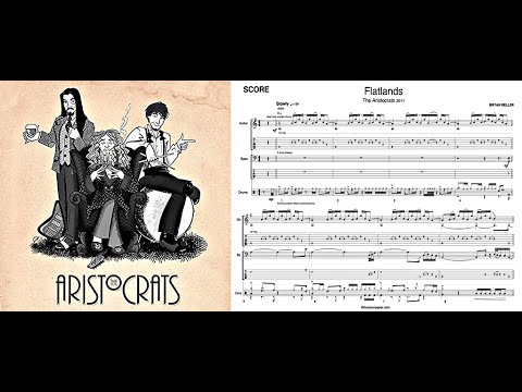 "Flatlands" by The Aristocrats