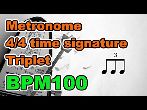 【Metronome】4/4 time signature "triplet", 30minutes【BPM100】