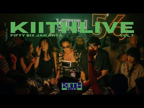 KIITH LIVE Vol.7 at Fifty Six Jakarta