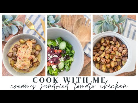COOK WITH ME // CREAMY SUNDRIED TOMATO CHICKEN // EASY WEEKNIGHT MEAL // CHARLOTTE GROVE FARMHOUSE