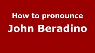 How to pronounce John Beradino