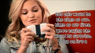 Olivia Holt-Time Of Our Lives Lyrics (I Didn&#39;t Do it Theme Song)