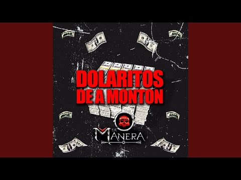 Dolaritos De A Monton