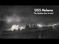 USS Helena CL 50 - The Machine Gun Cruiser
