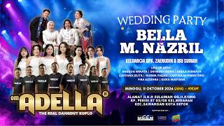 Download lagu 📡🔴LIVE OM ADELLA - PESTA PERNIKAHAN BELLA & M. NAZRIL , SAWANGAN - DEPOK mp3