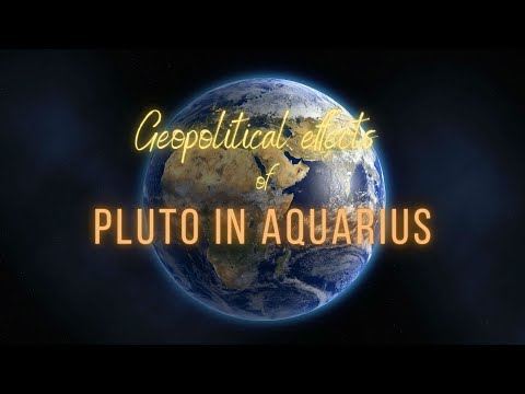 Geopolitical effects of Pluto in Aquarius